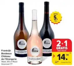 Carrefour Frankrijk Bordeaux Château de l'Orangerie aanbieding