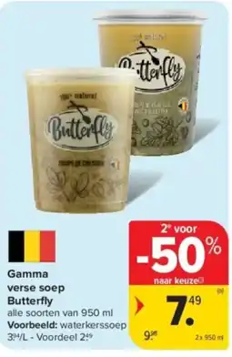 Carrefour Gamma verse soep Butterfly aanbieding