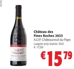 Colruyt Château des Fines Roches 2023 aanbieding