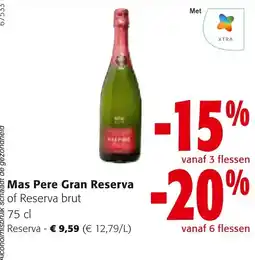 Colruyt Mas Pere Gran Reserva aanbieding
