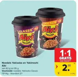 Carrefour Noedels Yakisoba en Yakimeshi Aïki aanbieding