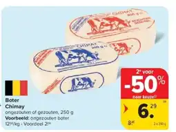 Carrefour Boter Chimay aanbieding