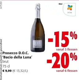 Colruyt Prosecco D.O.C. 'Bacio della Luna' aanbieding