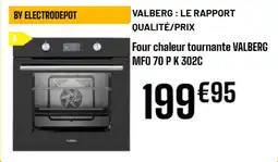 Electro Depot Four chaleur tournante valberg aanbieding