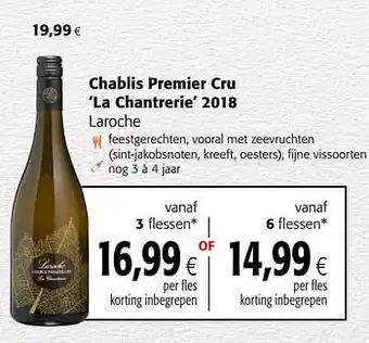 Colruyt Chablis premier cru la chantrerie 2018 laroche aanbieding