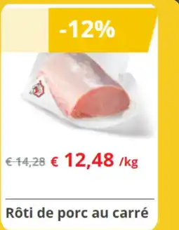 Renmans Rôti de porc au carré aanbieding