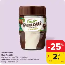Carrefour Smeer pasta duo penotti aanbieding