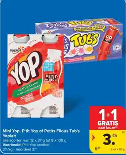 Carrefour Mini Yop, P'tit Yop of Petits Filous Tub's Yoplait aanbieding