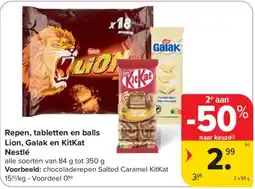 Carrefour Repen, tabletten en balls Lion, Galak en KitKat aanbieding