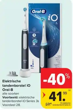 Carrefour Elektrische tandenborstel iO Oral-B aanbieding