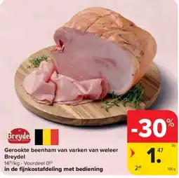 Carrefour Gerookte beenham van varken van weleer Breydel aanbieding