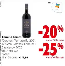 Colruyt Familia Torres 'Coronas' Tempranillo 2021 of 'Gran Coronas' Cabernet Sauvignon 2020 aanbieding