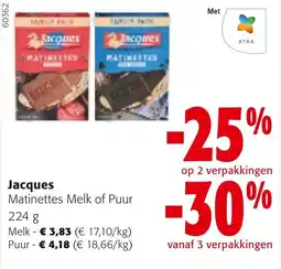 Colruyt Jacques Matinettes Melk of Puur aanbieding