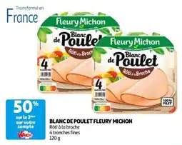 Auchan blanc de poulet fleury michon aanbieding