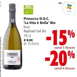 Colruyt Prosecco D.O.C. 'La Vita è Bella' Bio aanbieding