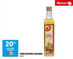 Auchan huile de noix auchan aanbieding