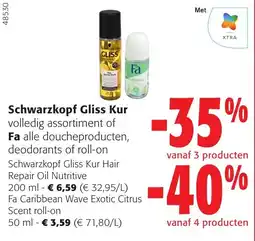 Colruyt Schwarzkopf Gliss Kur volledig assortiment of Fa alle doucheproducten, deodorants of roll-on aanbieding