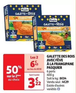 Auchan galette des rois avec fève à la frangipane pasquier aanbieding