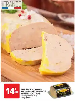 Auchan foie gras de canard entier mi-cuit au poivre maistres occitans aanbieding