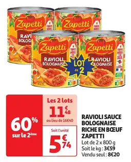 Auchan ravioli sauce bolognaise riche en bœuf zapetti aanbieding