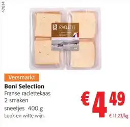 Colruyt Boni Selection Franse raclettekaas aanbieding