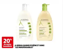 Auchan A-derma gamme hygiène et soins les indispensables aanbieding