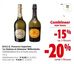 Colruyt D.o.c.g. prosecco superiore la gioiosa et amorosa millesimato aanbieding