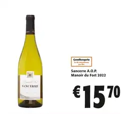 Colruyt Sancerre A.O.P. Manoir du Fort 2022 aanbieding