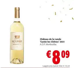 Colruyt Château de la Lande 'Cuvée les Chênes' 2021 aanbieding