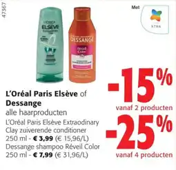 Colruyt L'Oréal Paris Elsève of Dessange alle haarproducten aanbieding