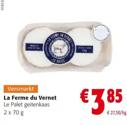 Colruyt La Ferme du Vernet Le Palet geitenkaas aanbieding