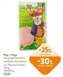 OKay Plop of Maya alle gevogelteworsten aanbieding