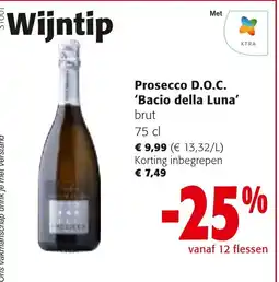 Colruyt Prosecco D.O.C. 'Bacio della Luna' brut aanbieding
