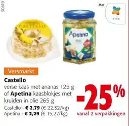 Colruyt Castello verse kaas met ananas of Apetina kaasblokjes met kruiden in olie aanbieding