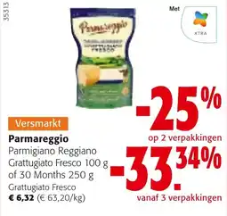 Colruyt Parmareggio Parmigiano Reggiano Grattuggiato Fresco aanbieding
