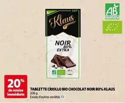 Auchan Tablette criollo bio chocolat noir klaus aanbieding