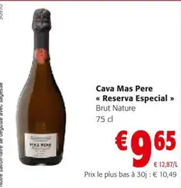 Colruyt Cava Mas Pere Reserva Especial aanbieding