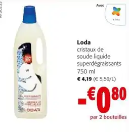 Colruyt Loda cristaux de soude liquide superdégraissants aanbieding
