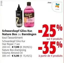 Colruyt Schwarzkopf Gliss Kur, Nature Box ou Barnängen tout l'assortiment aanbieding