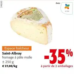 Colruyt Saint-Albray fromage à pâte molle aanbieding