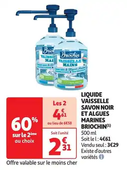 Auchan Liquide vaisselle savon noir et algues marines brioquin aanbieding
