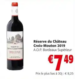 Colruyt Réserve du Château Croix-Mouton aanbieding