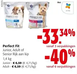 Colruyt Perfect Fit Junior, Adult of Senior Rijk aan kip aanbieding