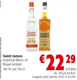 Colruyt Saint James Impérial Blanc of Royal Ambre aanbieding