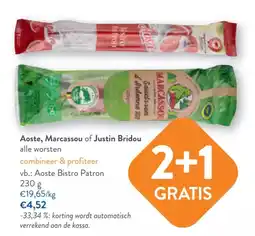 OKay Aoste, Marcassou of Justin Bridou alle worsten aanbieding