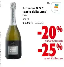 Colruyt Prosecco D.O.C. 'Bacio della Luna' brut aanbieding