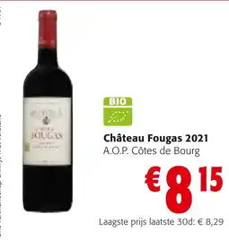 Colruyt Château Fougas 2021 aanbieding