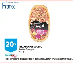 Auchan Pizza l'ovale sodebo aanbieding