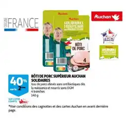 Auchan Rôti de porc supérieur Auchan Solidaires aanbieding