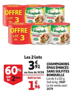 Auchan champignons émincés sans sulfites bonduelle aanbieding
